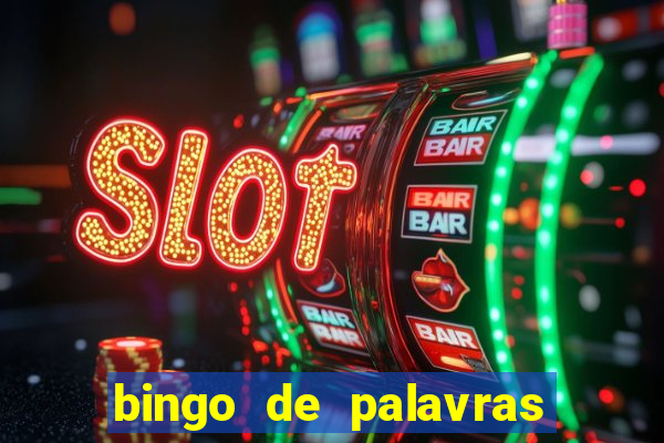 bingo de palavras 3 ano